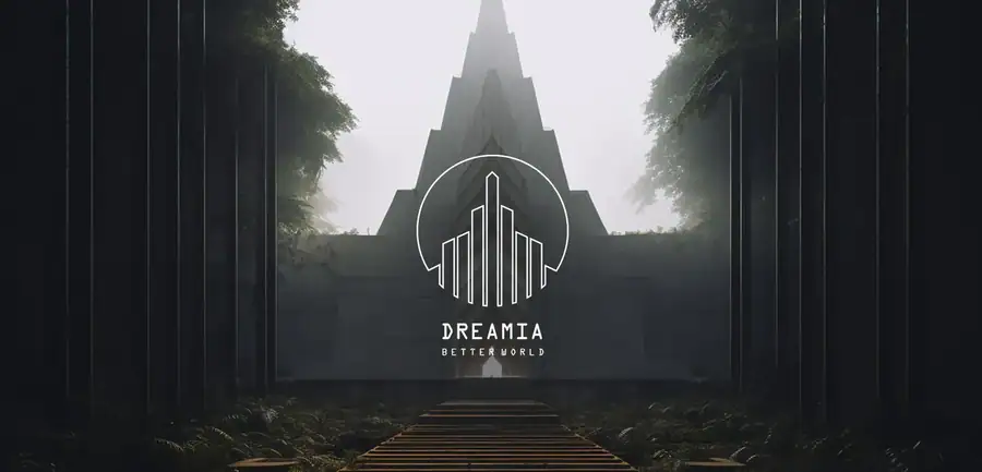 DREAMIA · Better World: temple in a misty forest with the project sign